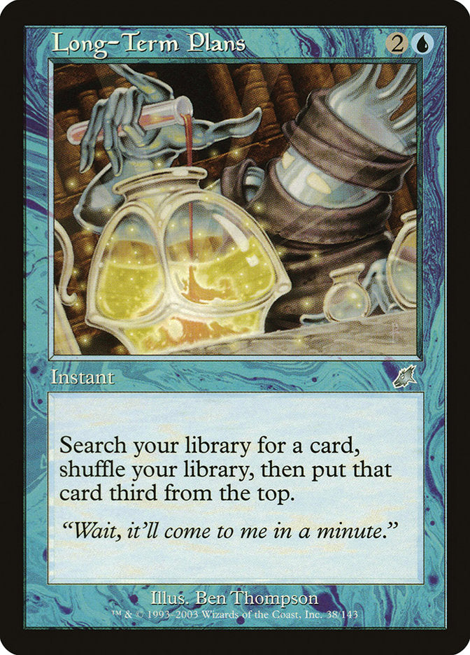 Long-Term Plans [Scourge] (SCG 38)