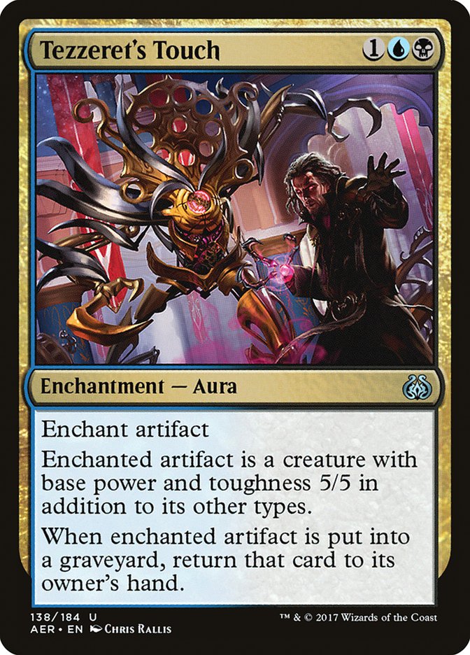 Tezzeret's Touch [Aether Revolt] (AER 138)