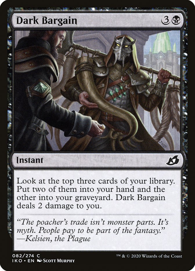Dark Bargain [Ikoria: Lair of Behemoths] (IKO 82)