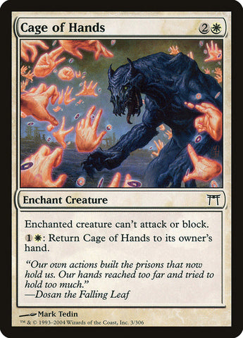 Cage of Hands [Champions of Kamigawa] (CHK 3)