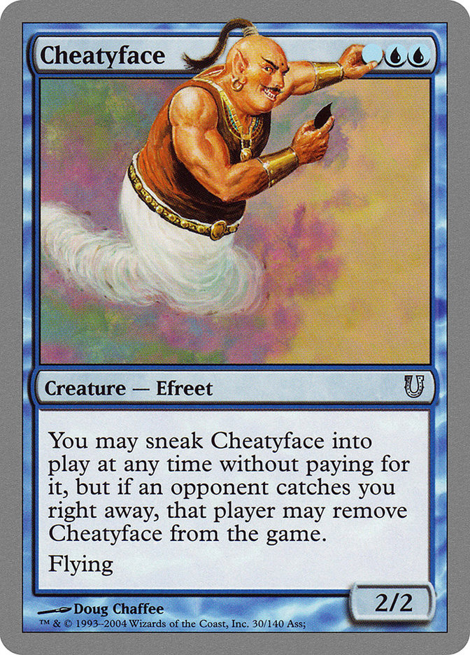 Cheatyface [Unhinged] (UNH 30)