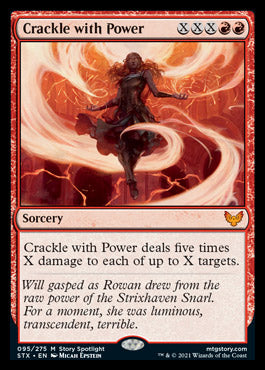 Crackle with Power [Strixhaven: School of Mages] (STX 95)
