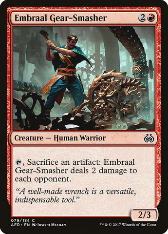 Embraal Gear-Smasher [Aether Revolt] (AER 79)