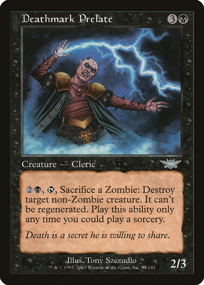 Deathmark Prelate [Legions] (LGN 65)