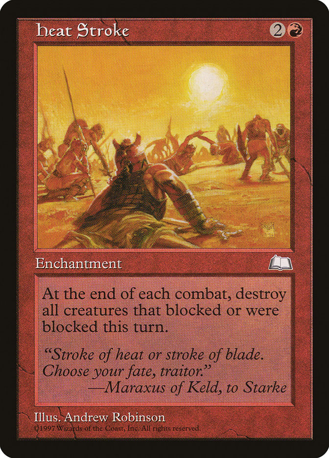 Heat Stroke [Weatherlight] (WTH 107)