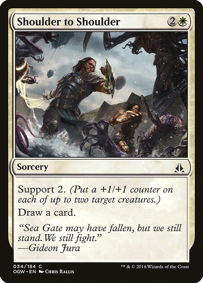 Shoulder to Shoulder [Oath of the Gatewatch] (OGW 34)