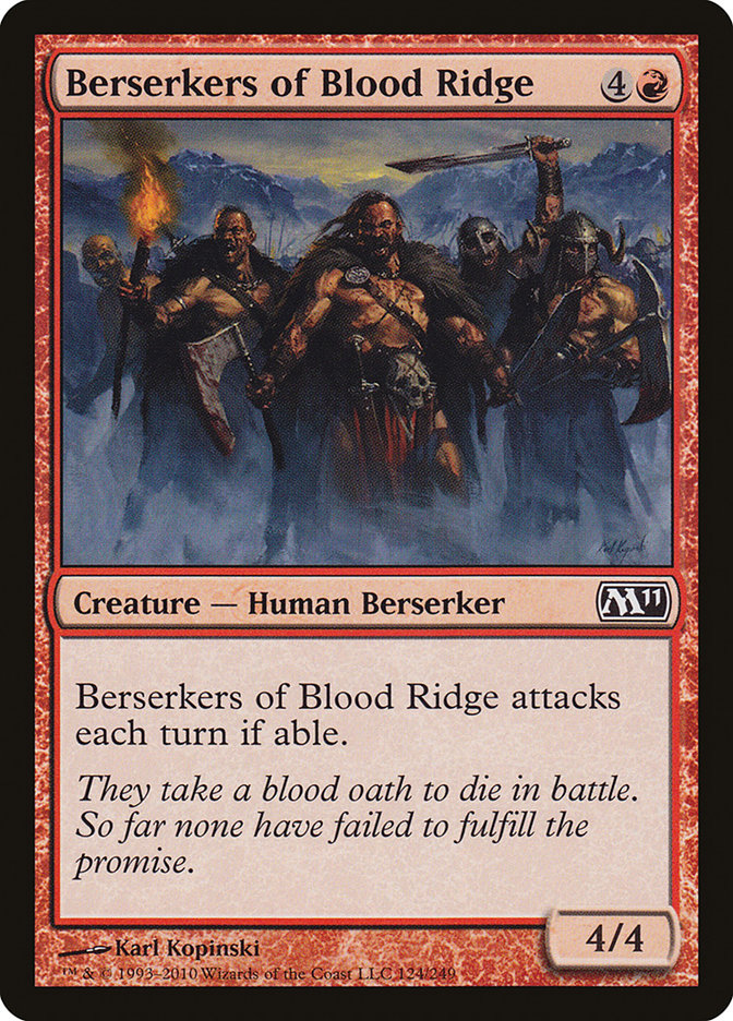 Berserkers of Blood Ridge [Magic 2011] (M11 124)