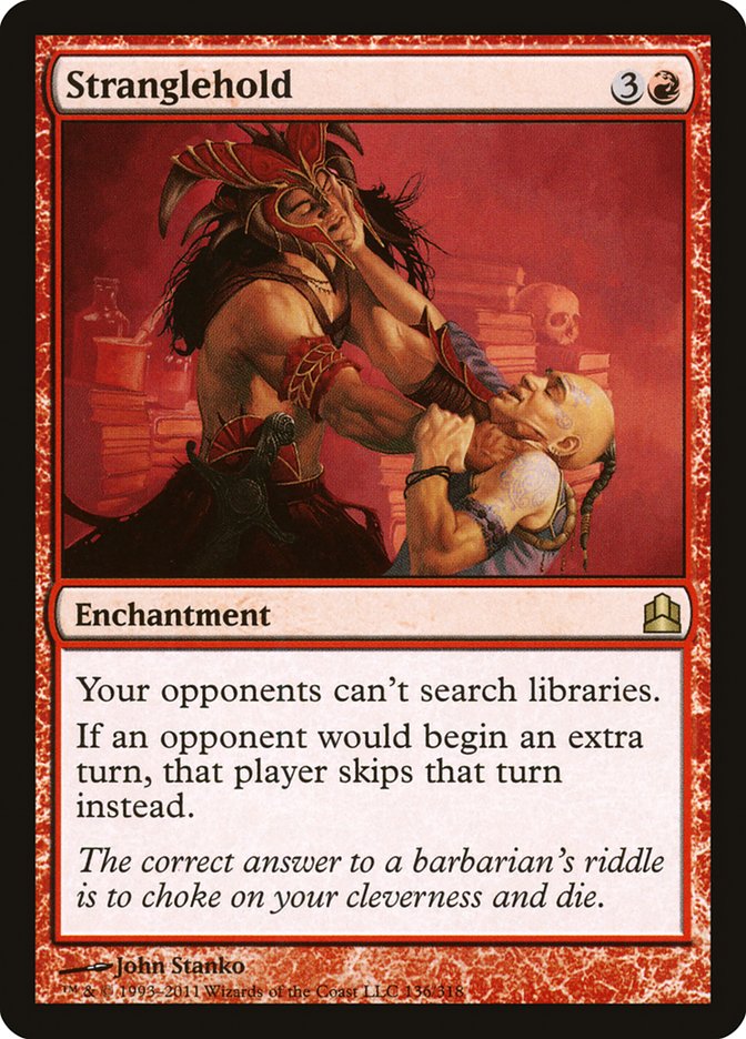 Stranglehold [Commander 2011] (CMD 136)