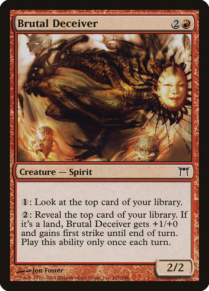 Brutal Deceiver [Champions of Kamigawa] (CHK 161)