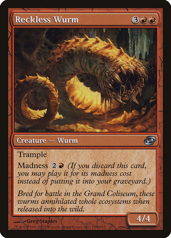 Reckless Wurm [Planar Chaos] (PLC 120)
