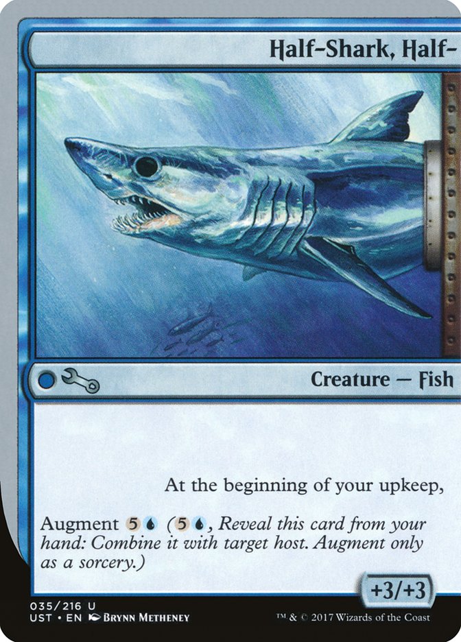Half-Shark, Half- [Unstable] (UST 35)