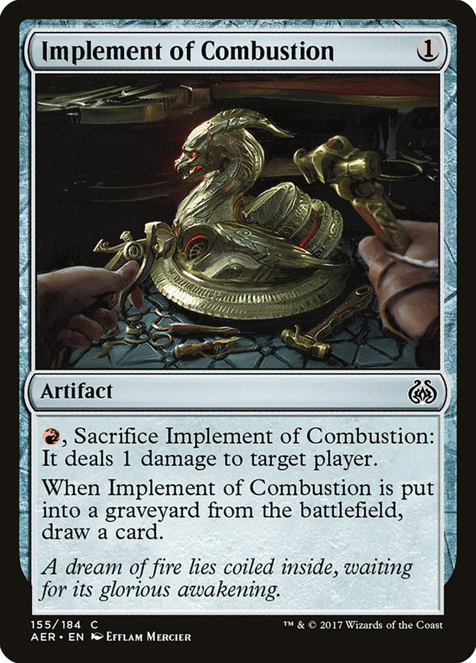 Implement of Combustion [Aether Revolt] (AER 155)