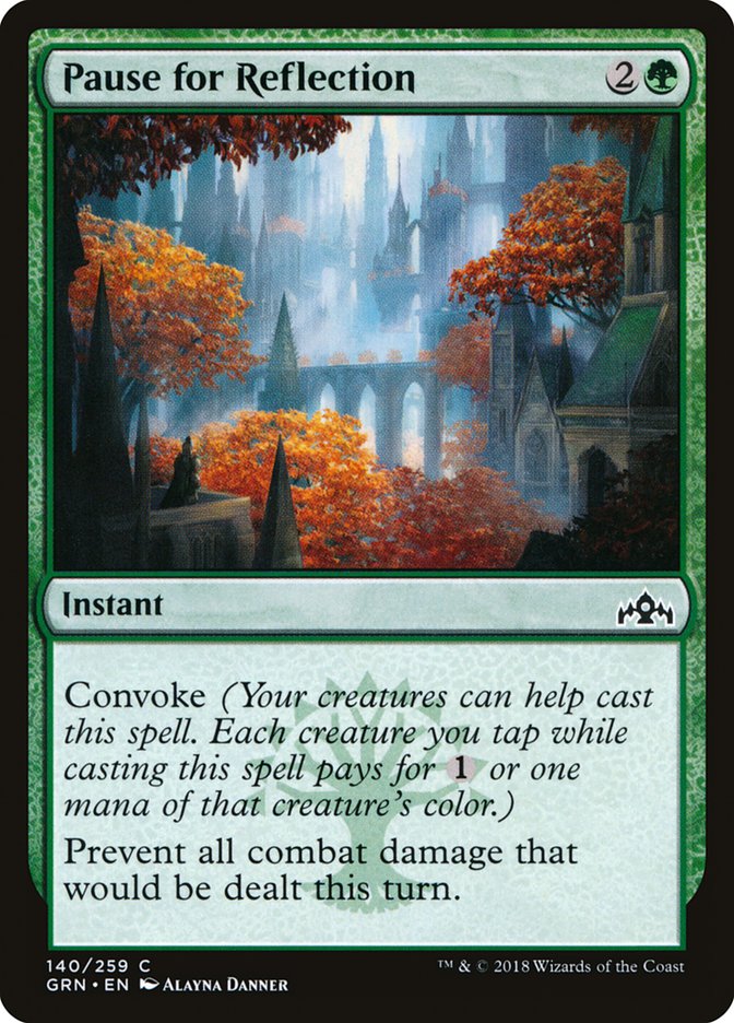 Pause for Reflection [Guilds of Ravnica] (GRN 140)
