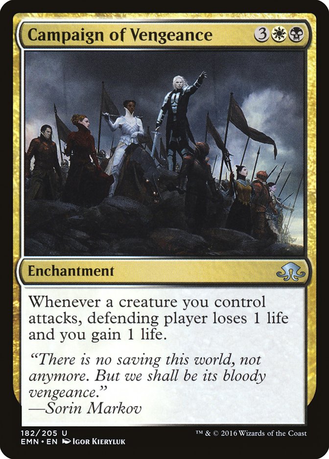 Campaign of Vengeance [Eldritch Moon] (EMN 182)