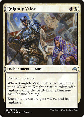 Knightly Valor [Magic Origins] (ORI 22)