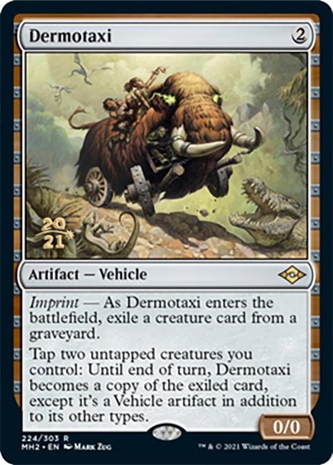 Dermotaxi [Modern Horizons 2 Prerelease Promos] (PMH2 224)
