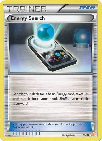 Energy Search (21/30) [Black & White: Trainer Kit]