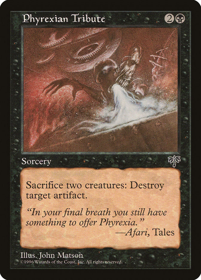 Phyrexian Tribute [Mirage] (MIR 134)