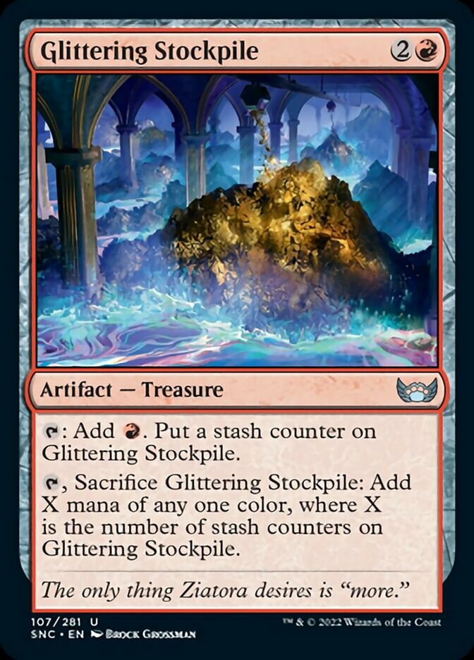 Glittering Stockpile [Streets of New Capenna] (SNC 107)