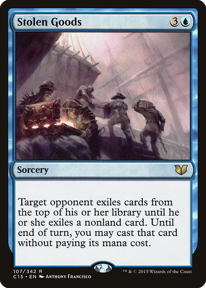 Stolen Goods [Commander 2015] (C15 107)