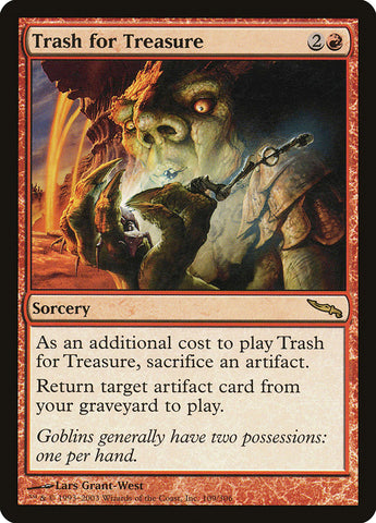 Trash for Treasure [Mirrodin] (MRD 109)