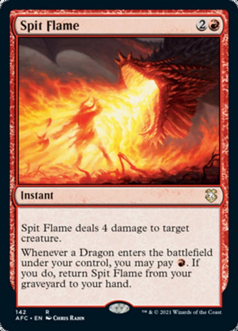 Spit Flame [Dungeons & Dragons: Adventures in the Forgotten Realms Commander] (AFC 142)