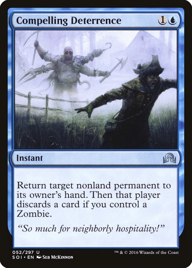 Compelling Deterrence [Shadows over Innistrad] (SOI 52)