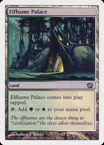 Elfhame Palace [Eighth Edition] (8ED 324)