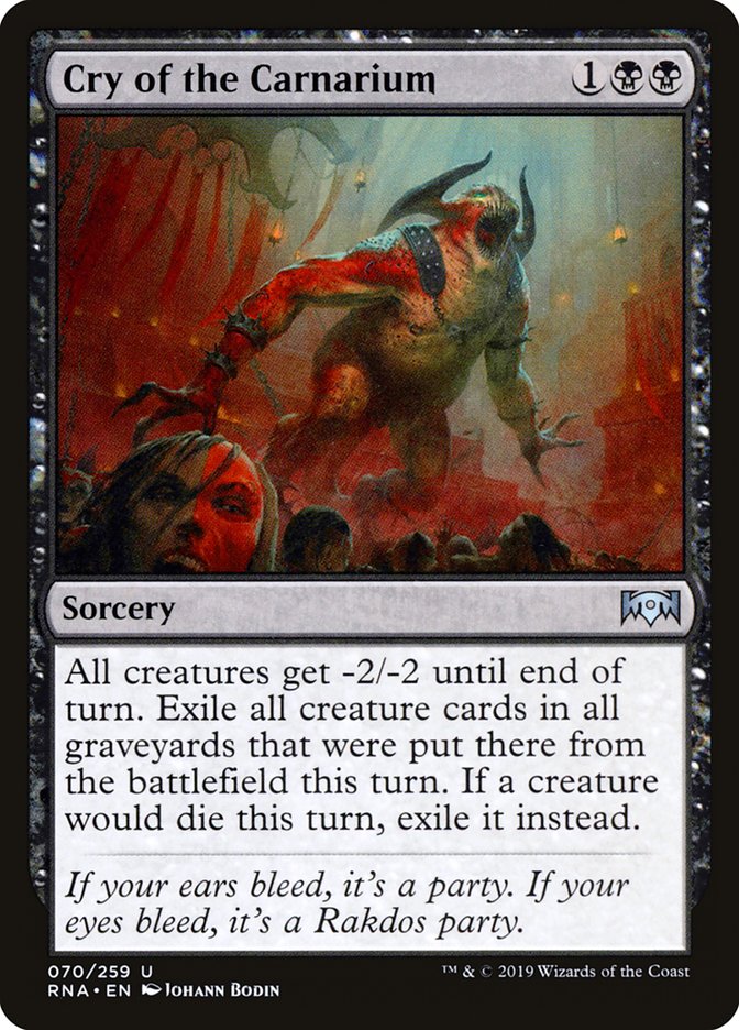 Cry of the Carnarium [Ravnica Allegiance] (RNA 70)