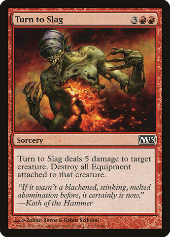 Turn to Slag [Magic 2013] (M13 153)