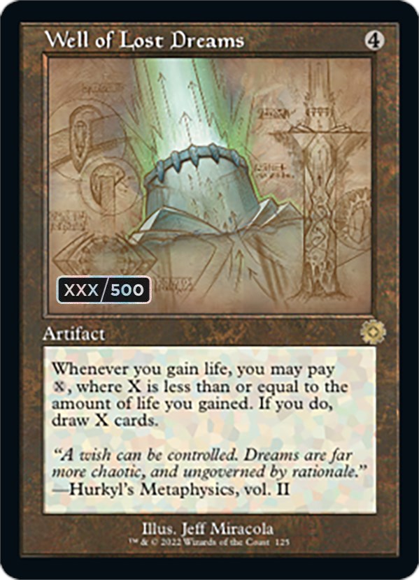 Well of Lost Dreams (Schematic) (Serial Numbered) [The Brothers' War Retro Artifacts]