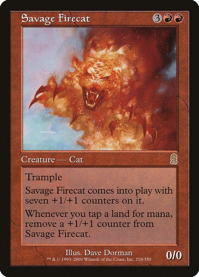Savage Firecat [Odyssey] (ODY 218)