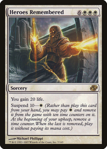 Heroes Remembered [Planar Chaos] (PLC 7)