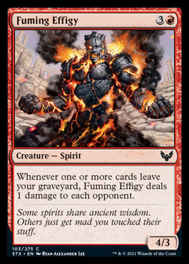 Fuming Effigy [Strixhaven: School of Mages] (STX 103)