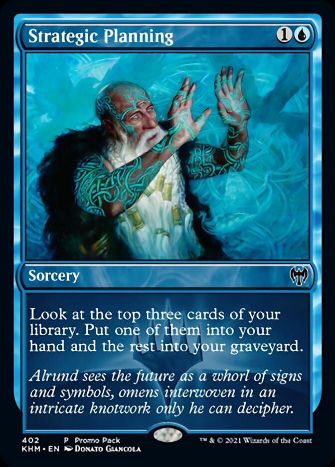 Strategic Planning (Promo Pack) [Kaldheim Promo Pack] (PKHM 402)