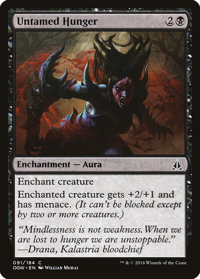 Untamed Hunger [Oath of the Gatewatch] (OGW 91)