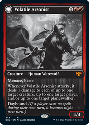Volatile Arsonist // Dire-Strain Anarchist [Innistrad: Double Feature] (DBL 448)