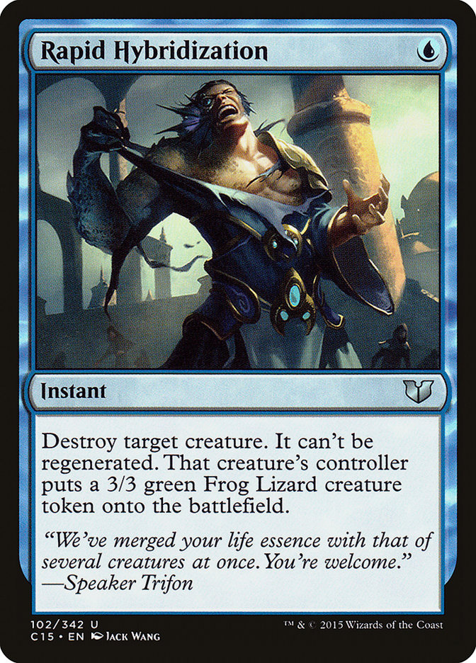 Rapid Hybridization [Commander 2015] (C15 102)