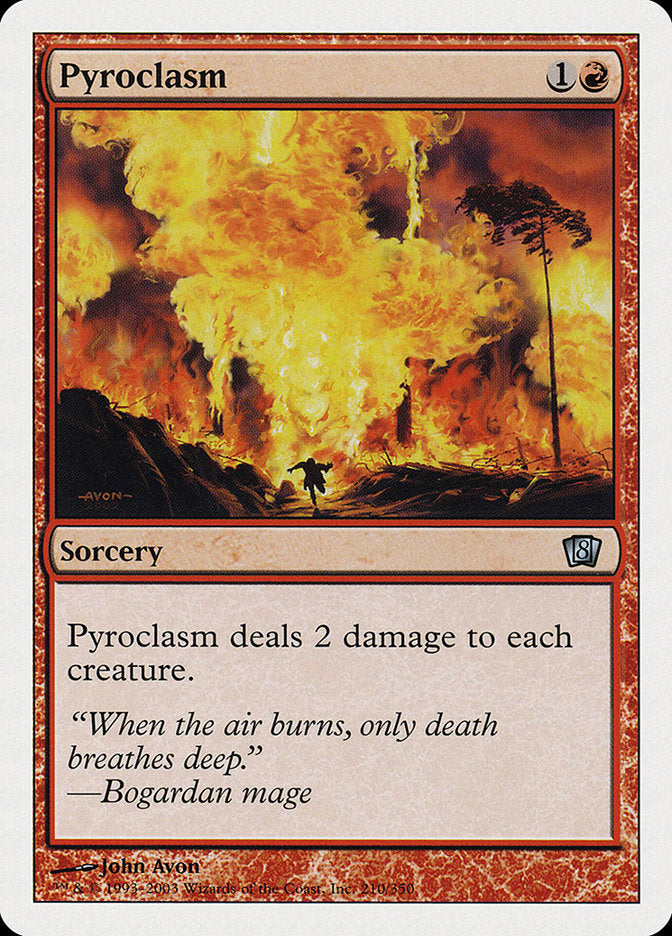 Pyroclasm [Eighth Edition] (8ED 210)