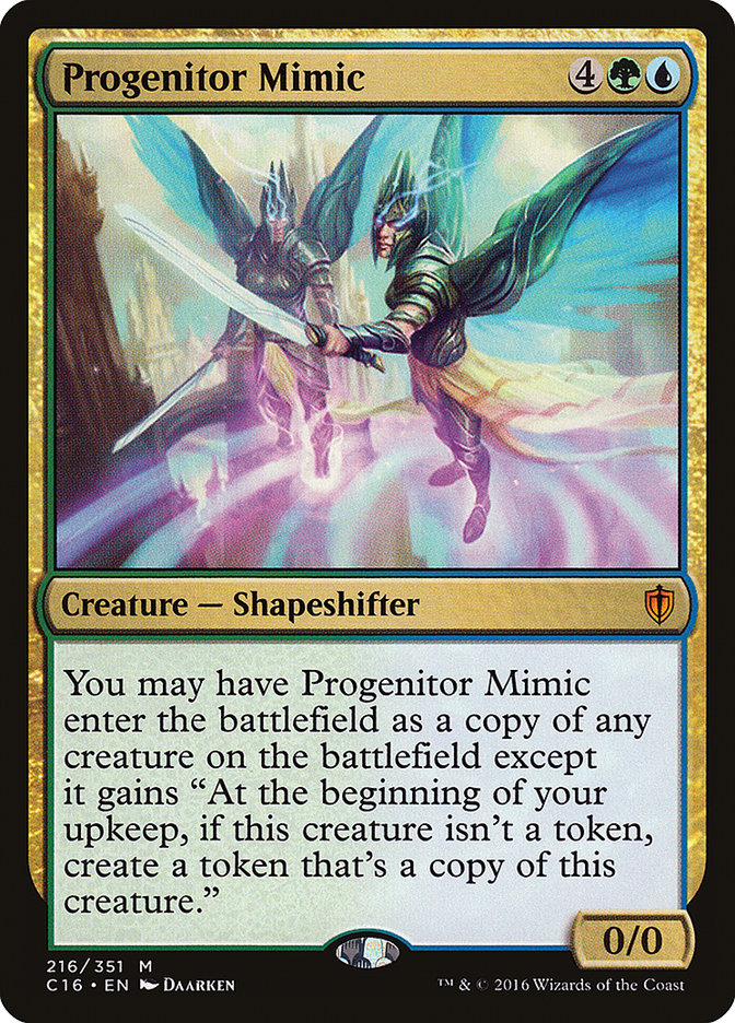 Progenitor Mimic [Commander 2016] (C16 216)