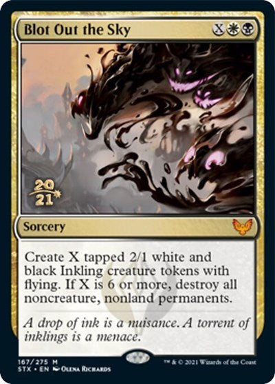 Blot Out the Sky [Strixhaven: School of Mages Prerelease Promos] (PSTX 167)