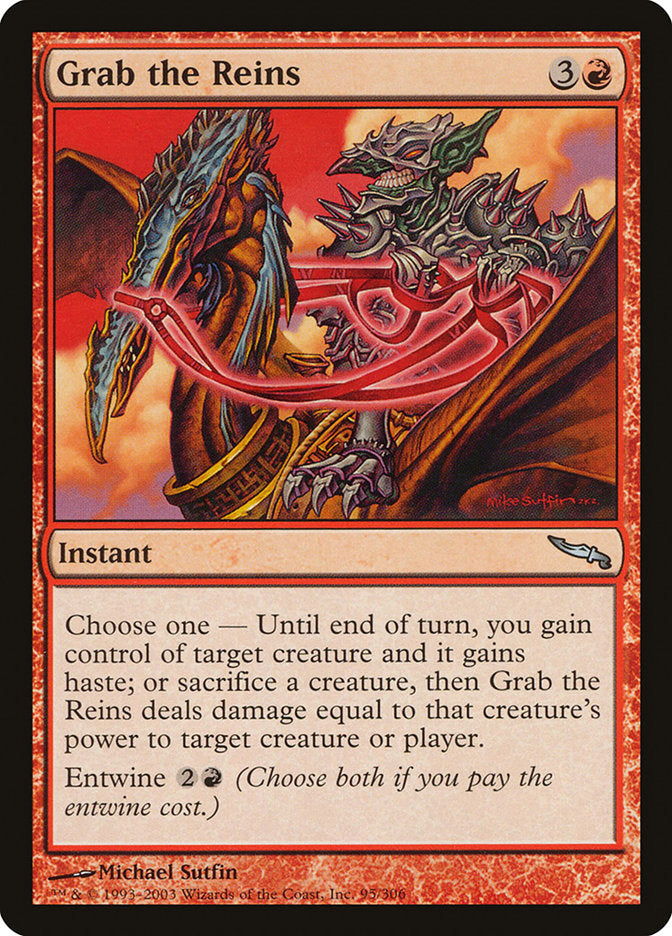 Grab the Reins [Mirrodin] (MRD 95)