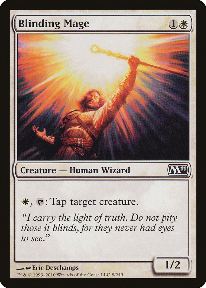 Blinding Mage [Magic 2011] (M11 8)