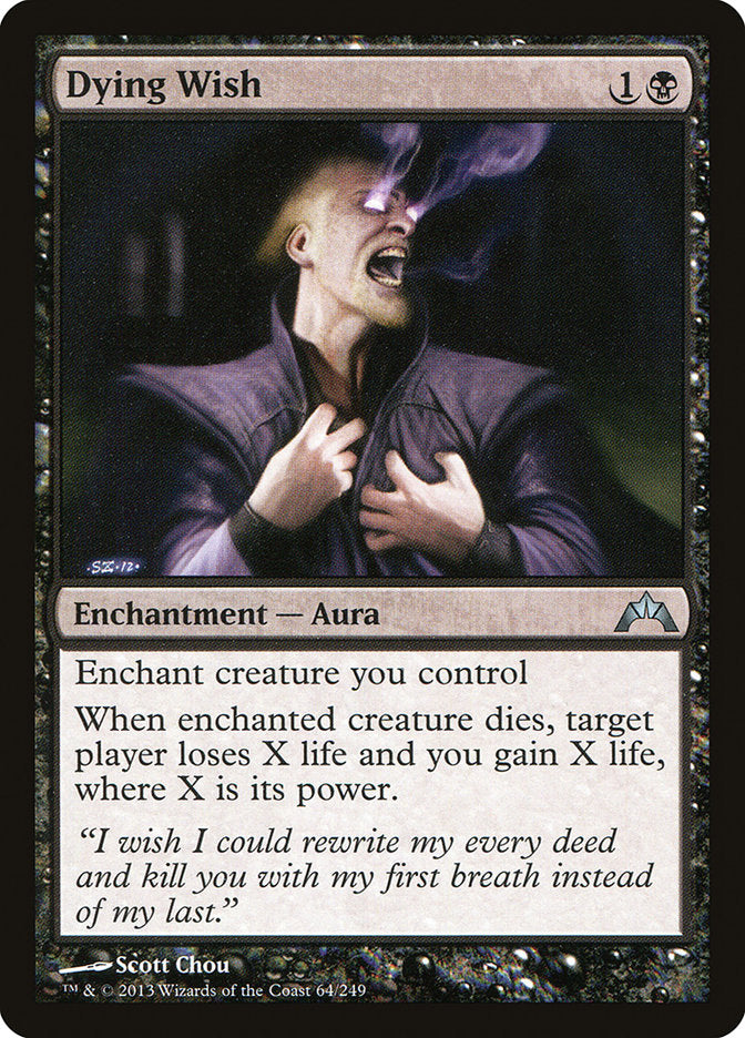 Dying Wish [Gatecrash] (GTC 64)