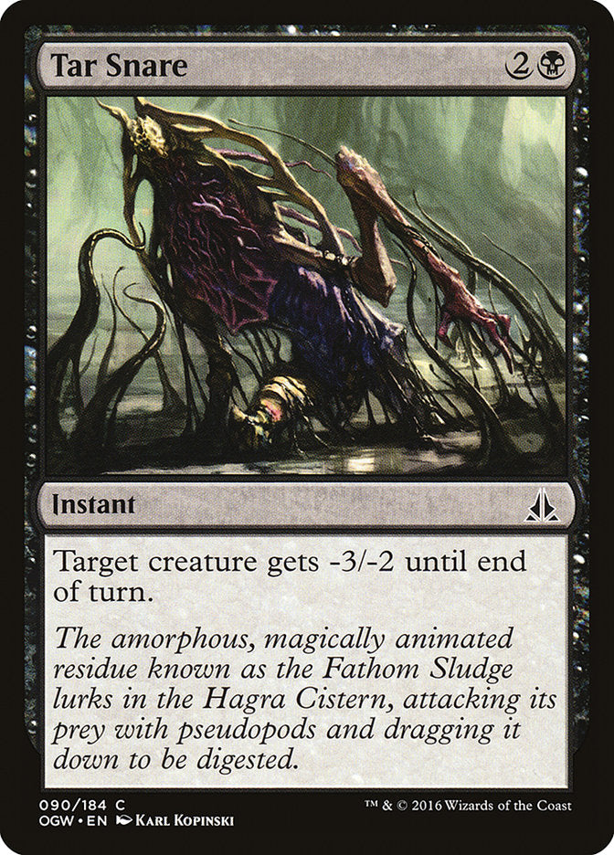 Tar Snare [Oath of the Gatewatch] (OGW 90)