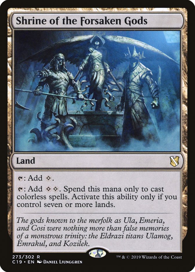 Shrine of the Forsaken Gods [Commander 2019] (C19 273)