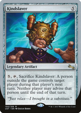 Kindslaver [Unstable] (UST 150)