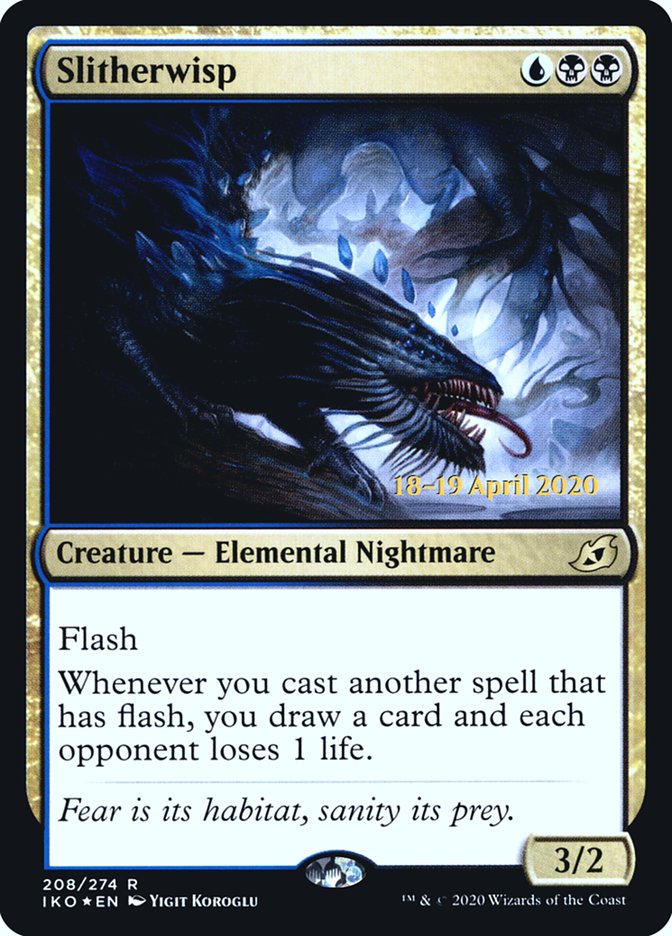 Slitherwisp  [Ikoria: Lair of Behemoths Prerelease Promos] (PIKO 208S)