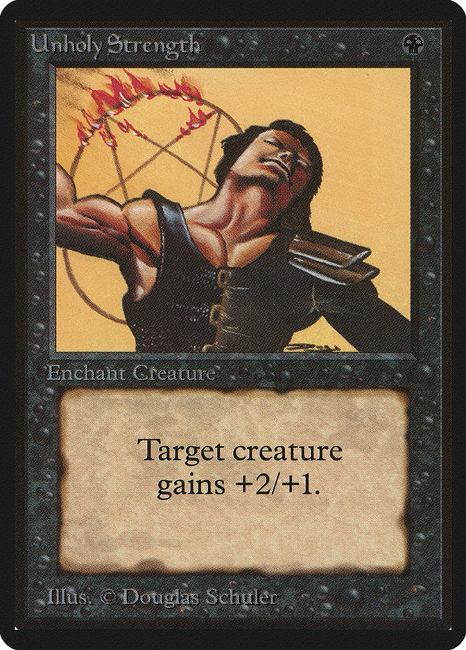 Unholy Strength [Limited Edition Beta] (LEB 132)