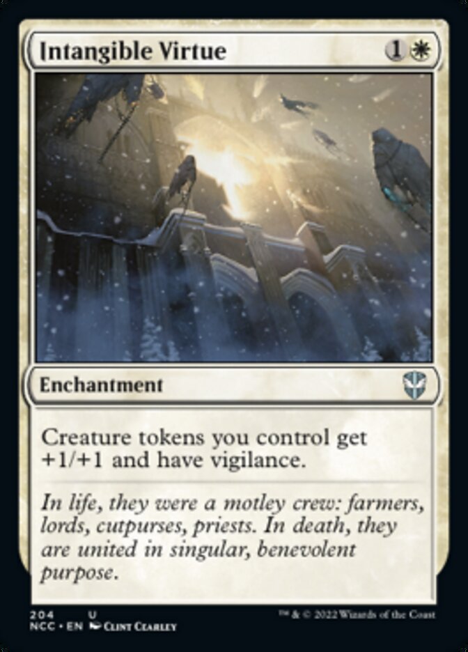 Intangible Virtue [Streets of New Capenna Commander] (NCC 204)